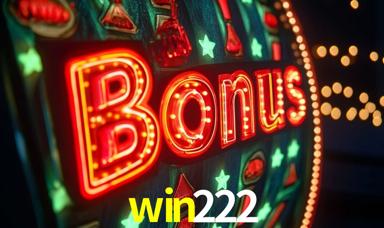 Bônus Diários win222